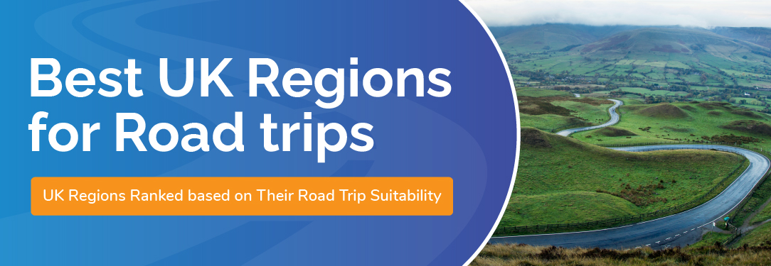 Best UK Regions for Road trips